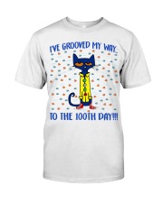 I'VE GROOVED MY WAY TO THE 100TH DAY Classic T-Shirt thumbnail