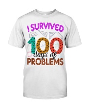 I SURVIVED 100 DAYS OF PROBLEMS Premium Fit Mens Tee thumbnail