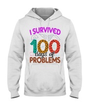 I SURVIVED 100 DAYS OF PROBLEMS Hooded Sweatshirt thumbnail