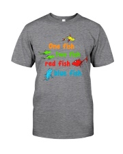 One fish two fish red fish blue fish Classic T-Shirt front