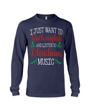 I JUST WANT TO TEACH ENGLISH Long Sleeve Tee thumbnail