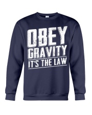 Obey gravity it's the law Crewneck Sweatshirt thumbnail