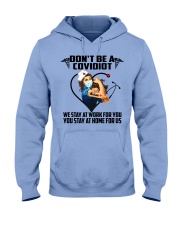 Don't be a Covidiot Hooded Sweatshirt thumbnail