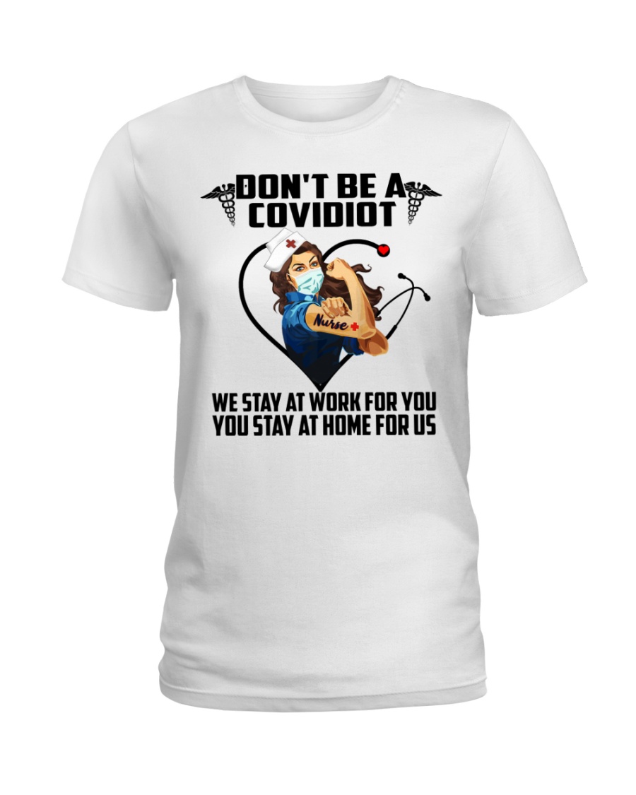 Don't be a Covidiot Ladies T-Shirt
