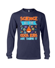 Science All the cool kids are taking it shirt Long Sleeve Tee thumbnail