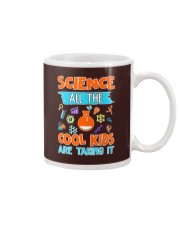 Science All the cool kids are taking it shirt Mug thumbnail