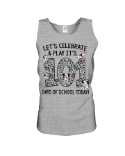 LET'S CELEBRATE AND PLAY IT'S 101 DAYS OF SCHOOL Unisex Tank thumbnail