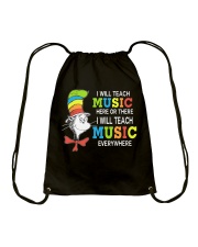 I WILL TEACH MUSIC EVERYWHERE Drawstring Bag thumbnail