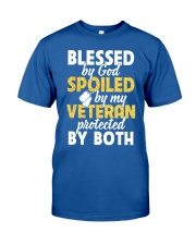 Blessed by God Spoiled by my Veteran Classic T-Shirt front