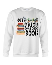Get Stuck on a Good Book T-Shirt Crewneck Sweatshirt thumbnail