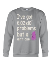 I'VE GOT PROBLEMS BUT A AIN'T ONE Crewneck Sweatshirt thumbnail