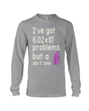 I'VE GOT PROBLEMS BUT A AIN'T ONE Long Sleeve Tee thumbnail