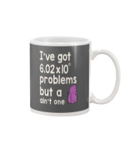 I'VE GOT PROBLEMS BUT A AIN'T ONE Mug thumbnail