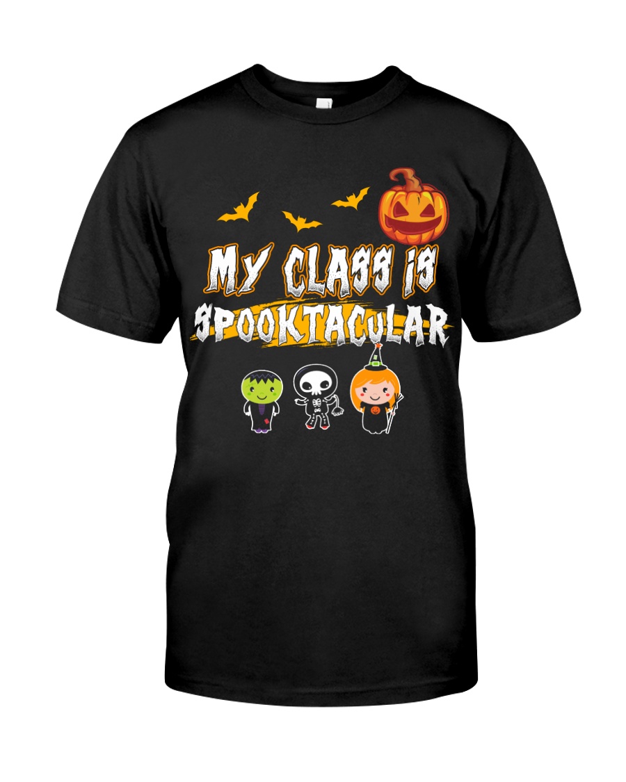 My Class is Spooktacular Classic T-Shirt