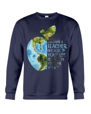 I BECAME A TEACHER BECAUSE YOUR LIFE IS WORTH Crewneck Sweatshirt thumbnail