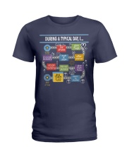During a typical day Ladies T-Shirt tile
