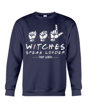 WITCHES SPEAK LOUDER THAN WORDS Crewneck Sweatshirt thumbnail