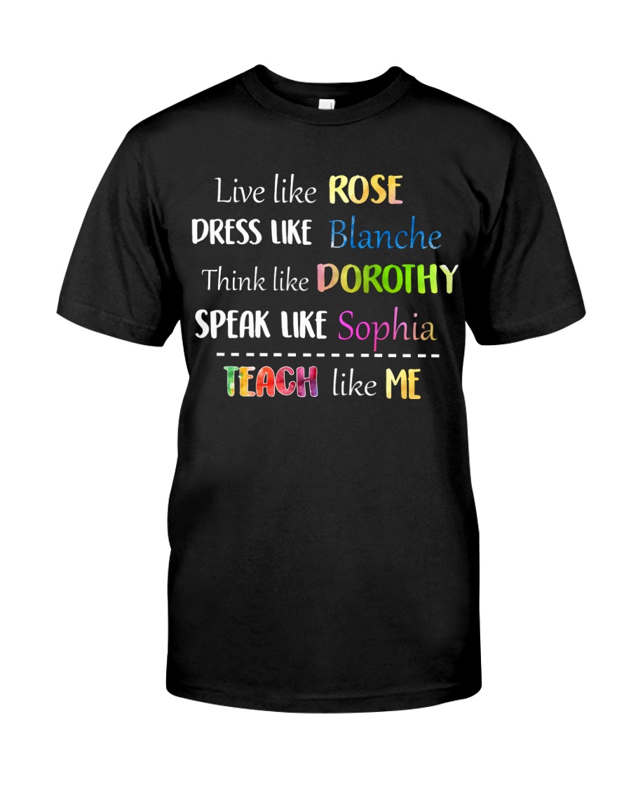 Teach like Me Classic T-Shirt