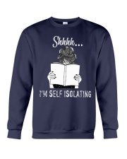 Shhhh i'm self isolating Crewneck Sweatshirt thumbnail