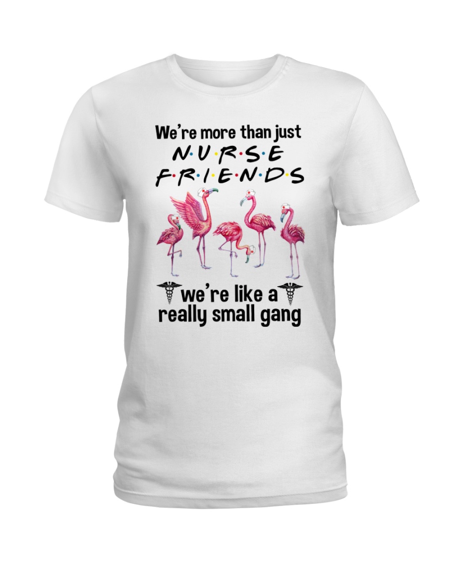 Nurse Friends Ladies T-Shirt