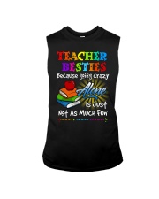 Teacher Besties because Sleeveless Tee thumbnail
