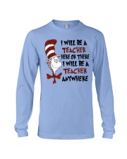 I Will be a Teacher Long Sleeve Tee thumbnail