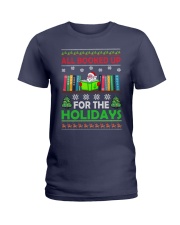 ALL BOOKED UP FOR THE HOLIDAYS Ladies T-Shirt thumbnail