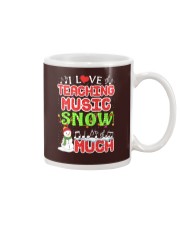 I LOVE TEACHING MUSIC SNOW MUCH Mug thumbnail