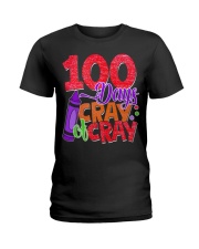 100 DAYS OF CRAY CRAY Ladies T-Shirt thumbnail