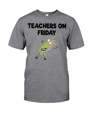 TEACHERS ON FRIDAY Classic T-Shirt thumbnail