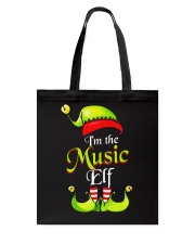 I'M THE MUSIC ELF Tote Bag thumbnail