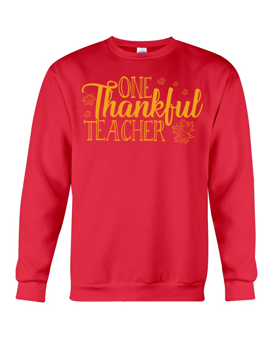 ONE THANKSFUL TEACHER Crewneck Sweatshirt