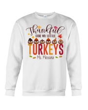 THANKFUL FOR MY LITTLE TURKEYS Crewneck Sweatshirt thumbnail