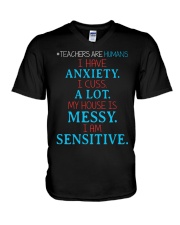 TEACHERS ARE HUMANS I HAVE ANXIETY I CUSS A LOT V-Neck T-Shirt thumbnail