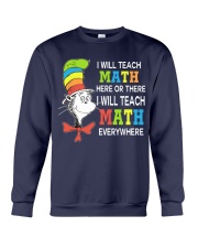 I WILL TEACH MATH EVERYWHERE Crewneck Sweatshirt thumbnail