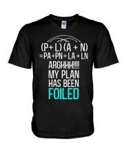 My plan has been foiled V-Neck T-Shirt thumbnail