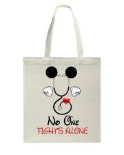 Nurse - No one fights alone Tote Bag thumbnail