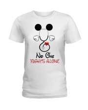 Nurse - No one fights alone Ladies T-Shirt front