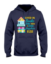I Lived in Books more than i lived anywhere else Hooded Sweatshirt thumbnail