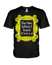 I Teach Dance V-Neck T-Shirt thumbnail