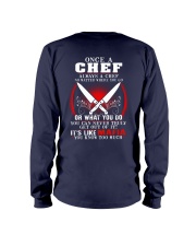 Once a Chef always a Chef Long Sleeve Tee thumbnail