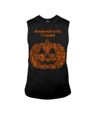 WE MAKE MATH SO FUN IT'S SPOOKY Sleeveless Tee thumbnail