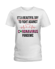 It's a beautiful day to fight Ladies T-Shirt front