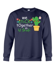 We stick together in 1st Grade Crewneck Sweatshirt thumbnail