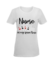 Nurse in my spare time Ladies T-Shirt women-premium-crewneck-shirt-front