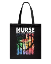 NURSE LIVE LOVE SAVE LIVES Tote Bag thumbnail