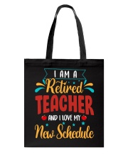 I Am a Retired Teacher Tote Bag thumbnail