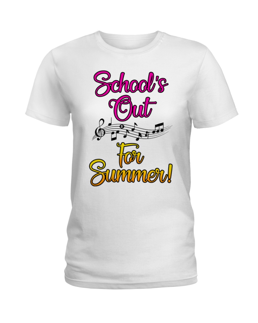 School's out for Summer Ladies T-Shirt