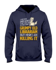 Grumpy Old Librarian Hooded Sweatshirt thumbnail