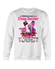Teacher friend behinds crazy teacher Crewneck Sweatshirt thumbnail